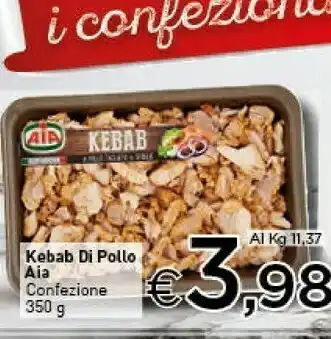 Crai Aia Kebab Di Pollo 350 G(ml) offerta