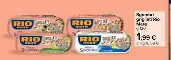 Carrefour Rio Mare Filetti Di Sgombro Grigliati Al Naturale 120 G(ml) offerta
