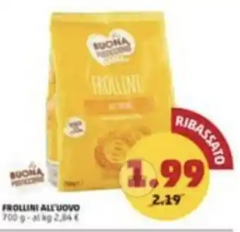 PENNY FROLLINI ALL'UOVO 700 g offerta