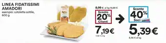 Coop LINEA FIDATISSIMI AMADORI offerta