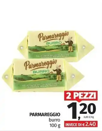 Pam Parmareggio Parmareggio - Burro dalle Creme del Latte dei Caseifici di Modena, Parma e Reggio 100 g(ml) offerta