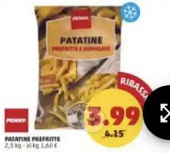 PENNY PENNY PATATINE PREFRITTE 2,5 kg offerta