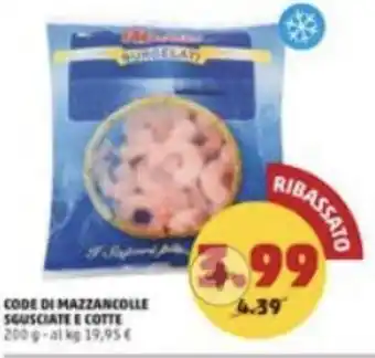 PENNY CODE DI MAZZANCOLLE SGUSCIATE E COTTE 200 g offerta