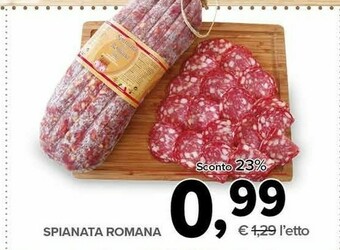Todis Spianata Romana offerta