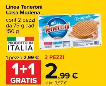 Carrefour Casa Modena Linea Teneroni 2 pezzi 75g cad 150g offerta
