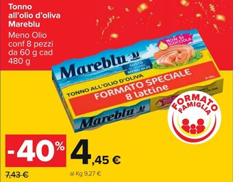 Carrefour Mareblu Tonno all'olio d'oliva 8 pezzi 60g cad 480g offerta