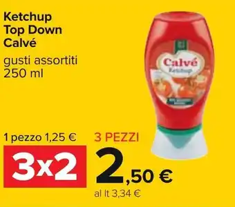 Carrefour Calvé Ketchup Top Down 250ml offerta