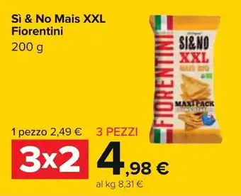 Carrefour Fiorentini Sì & No Mais XXL 200g offerta