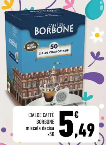 Conad CIALDE CAFFÈ BORBONE miscela decisa x50 offerta