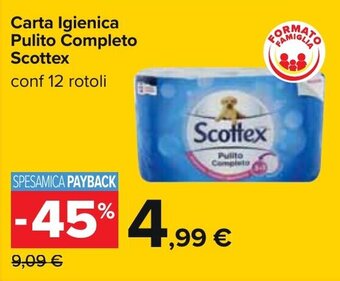 Carrefour Scottex Carta Igienica Pulito Completo 12 rotoli offerta