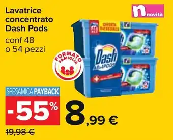 Carrefour Dash Pods Lavatrice concentrato 48 o 54 pezzi offerta