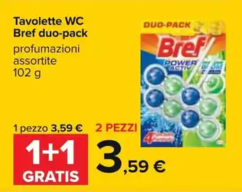Carrefour Bref duo-pack Tavolette WC 102g offerta