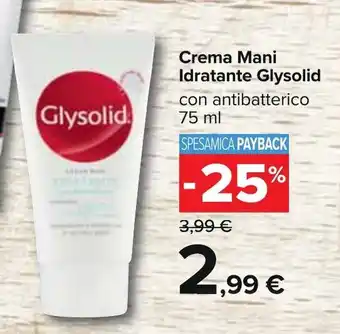 Carrefour Crema Mani Idratante Glysolid 75ml offerta