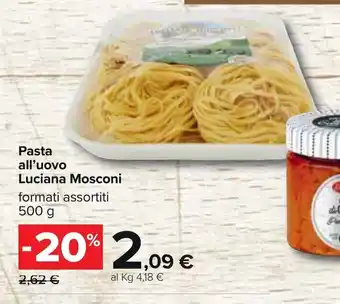 Carrefour Luciana Mosconi Pasta all'uovo 500g offerta