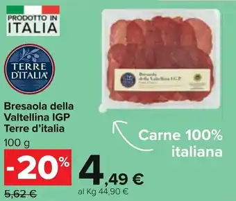 Carrefour Terre d'italia Bresaola della Valtellina IGP 100g offerta