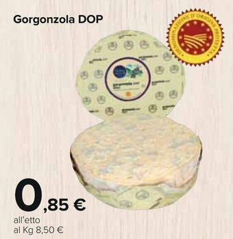 Carrefour Gorgonzola DOP offerta