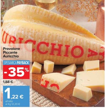 Carrefour Auricchio Provolone Piccante offerta