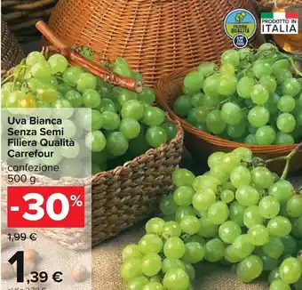 Carrefour Carrefour Uva Bianca Senza Semi Filiera Qualità 500g offerta