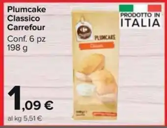 Carrefour Market Plumcake Classico Carrefour Conf. 6 pz 198 g offerta