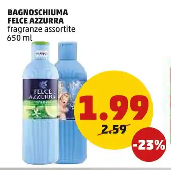 PENNY BAGNOSCHIUMA FELCE AZZURRA fragranze assortite 650 ml offerta