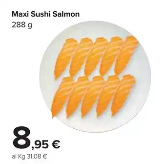Carrefour Maxi Sushi Salmon 288g offerta