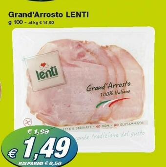 Prix Quality Lenti Gran Arrosto offerta