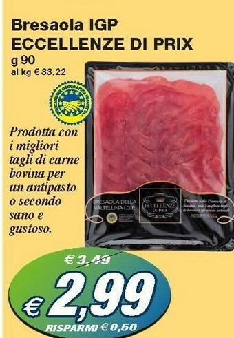 Prix Quality Eccellenze Di Prix Bresaola offerta