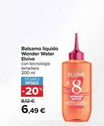 Carrefour Elvive Balsamo Liquido Wonder Water offerta