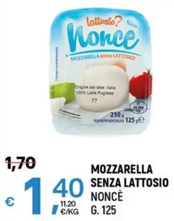 A&O MOZZARELLA SENZA LATTOSIO NONCÈ G. 125 offerta