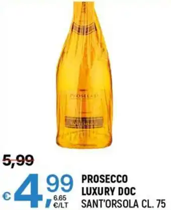 A&O PROSECCO LUXURY DOC SANT'ORSOLA CL. 75 offerta