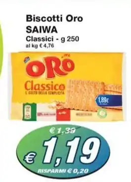 Prix Quality Biscotti Oro SAIWA Classici - g 250 offerta
