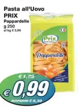 Prix Quality Pasta all'Uovo PRIX Pappardelle offerta