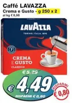 Prix Quality Caffé LAVAZZA Crema e Gusto - g 250 x 2 offerta
