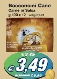 Prix Quality Bocconcini Cane Carne in Salsa offerta