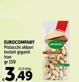 Carrefour Market EUROCOMPANY Pistacchi akbari tostati giganti Iran gr 150 offerta