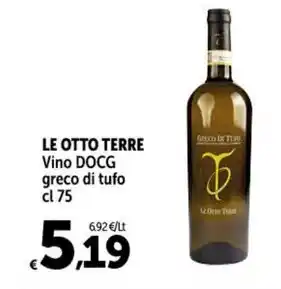 Carrefour Market LE OTTO TERRE Vino DOCG greco di tufo cl 75 offerta