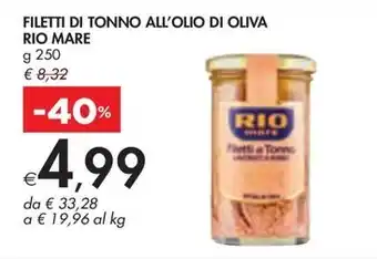 Bennet FILETTI DI TONNO ALL'OLIO DI OLIVA RIO MARE offerta