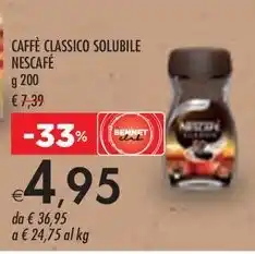Bennet CAFFE CLASSICO SOLUBILE NESCAFÉ g 200 offerta