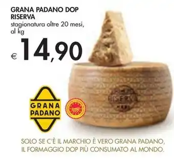 Bennet GRANA PADANO DOP RISERVA stagionatura oltre 20 mesi, offerta