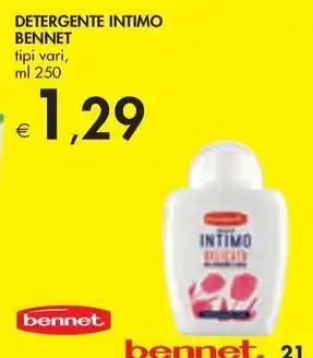 Bennet DETERGENTE INTIMO BENNET tipi vari, ml 250 offerta
