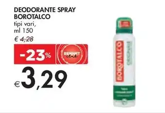 Bennet DEODORANTE SPRAY BOROTALCO tipi vari, ml 150 offerta