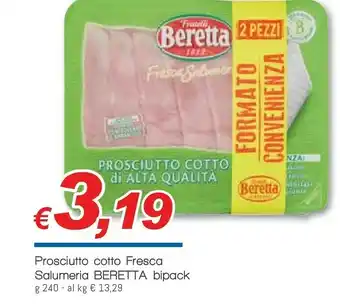 Galassia Beretta Prosciutto cotto offerta