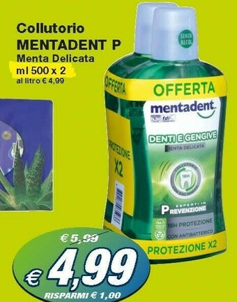 Prix Quality Mentadent Collutorio Menta Delicata 500ml offerta