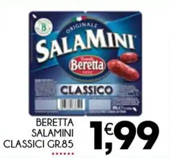 Enne Market BERETTA SALAMINI CLASSICI GR.85 offerta