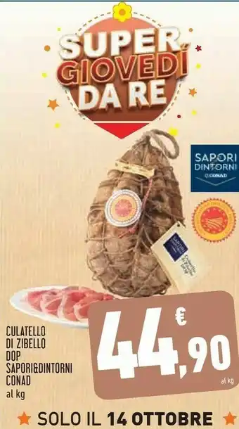Conad Superstore Sapori & Dintorni Conad Culatello Di Zibello Dop offerta