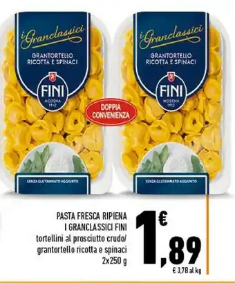 Conad Fini - Grantortello Ricotta e Spinaci Granclassici 250 g(ml) offerta