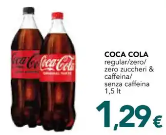 Altasfera COCA COLA regular/zero/ zero zuccheri & caffeina/ senza caffeina 1,5 lt offerta