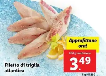 Lidl Filetto di triglia atlantica 200 g confezione offerta