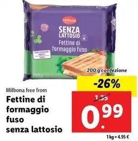 Lidl Milbona free from Fettine di formaggio fuso senza lattosio 200 g confezione offerta