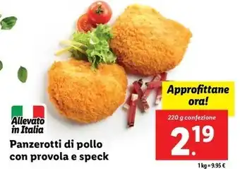 Lidl Panzerotti di pollo con provola e speck 220 g confezione offerta